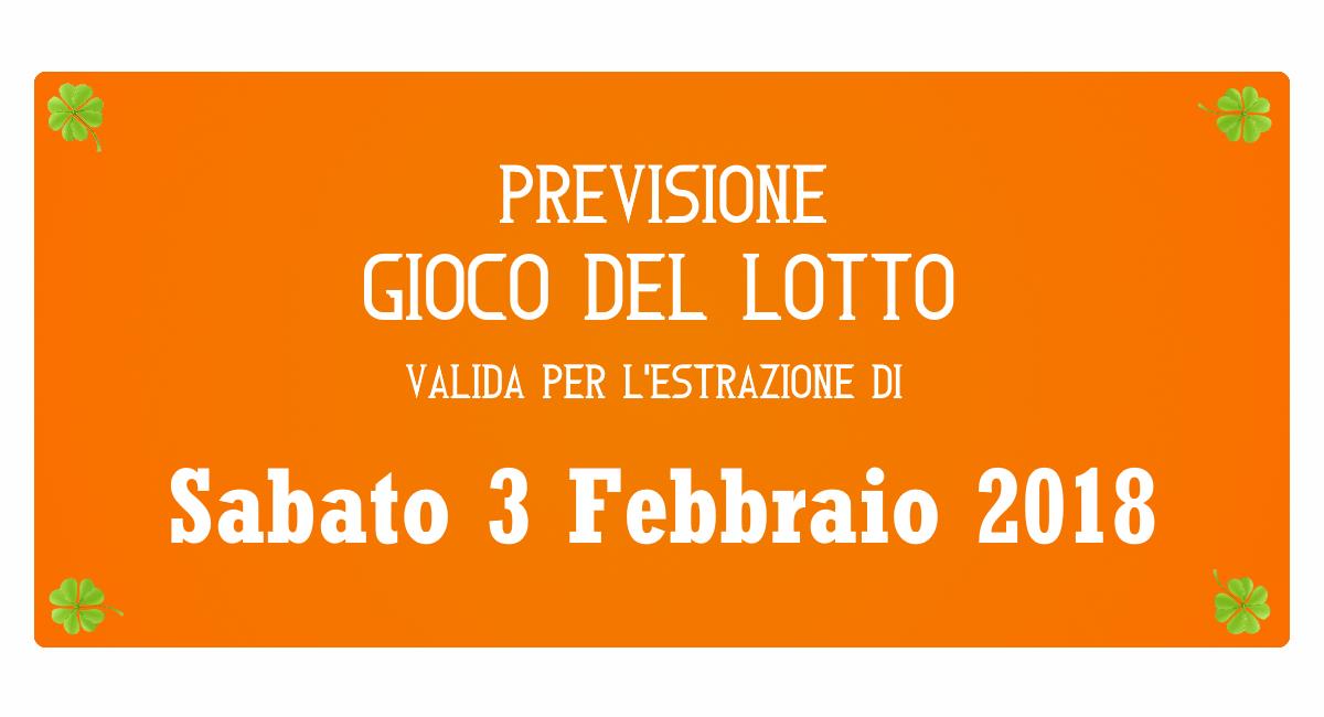 Previsione Lotto 3 Febbraio 2018