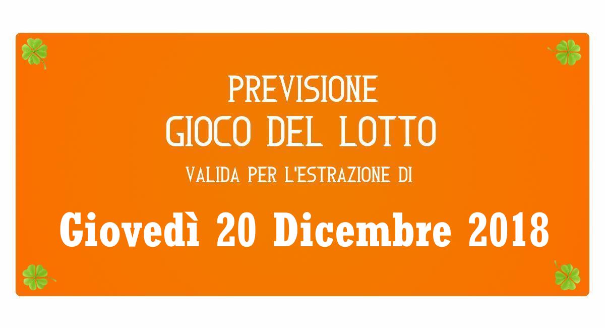 Previsione Lotto 20 Dicembre 2018