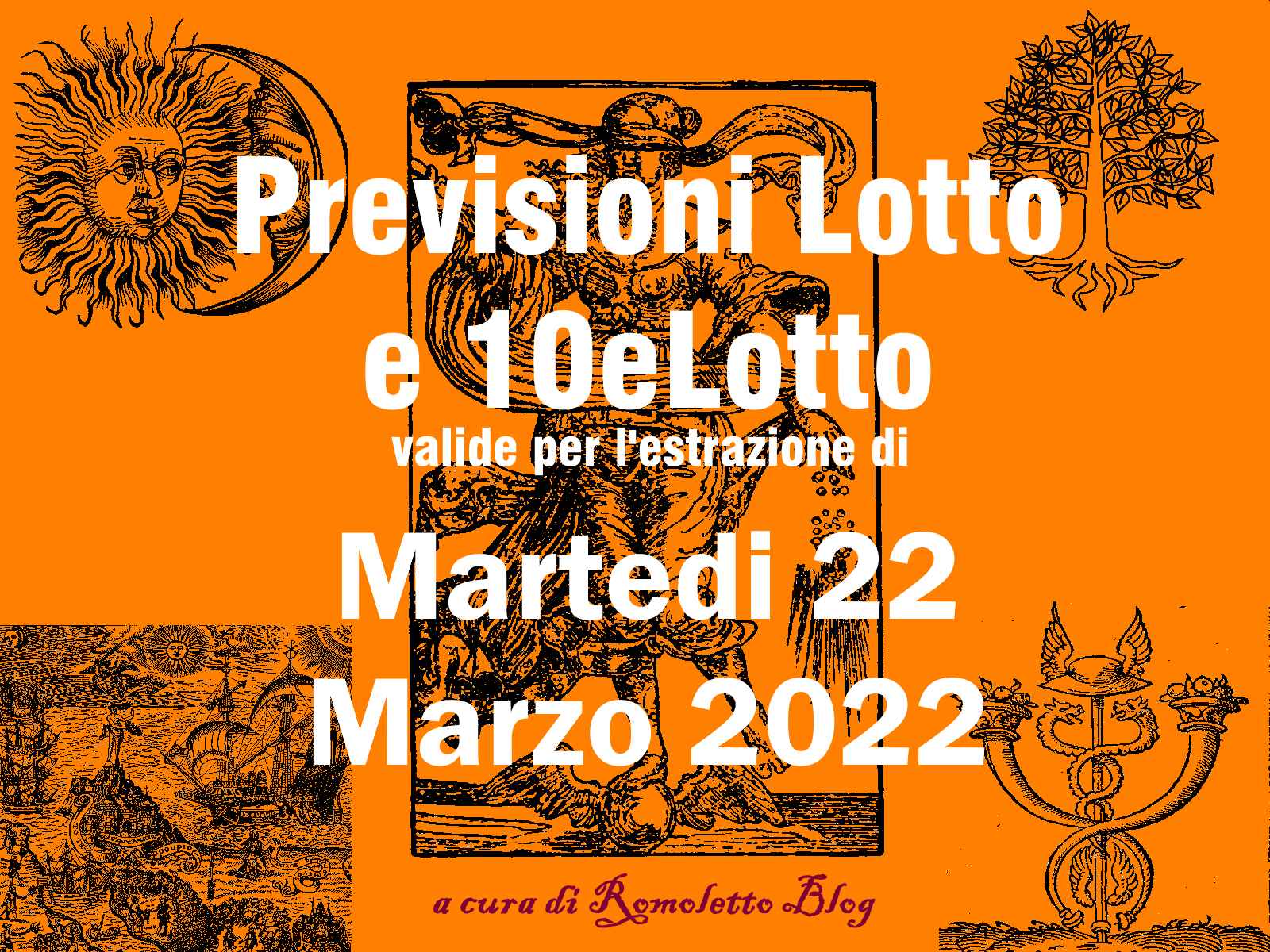 Previsione Lotto 22 Marzo 2022