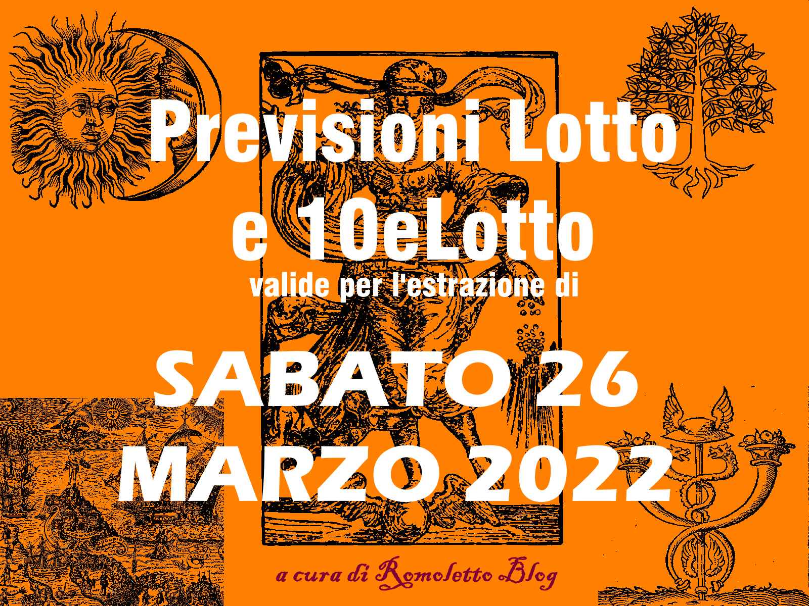 Previsione Lotto 26 Marzo 2022