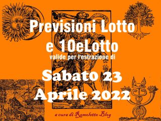 Previsione Lotto 23 Aprile 2022