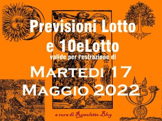 Previsione Lotto 17 Maggio 2022