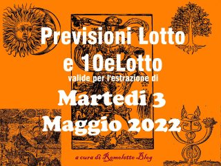 Previsione Lotto 3 Maggio 2022