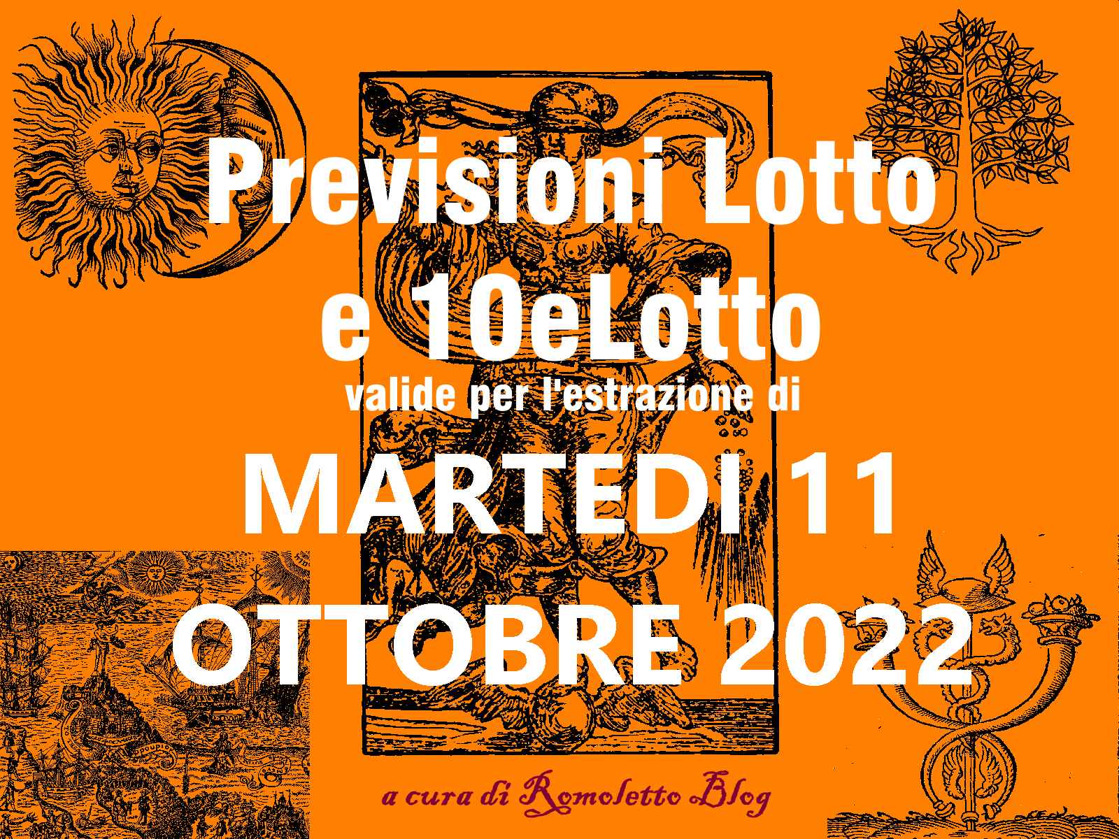 Previsione Lotto 11 Ottobre 2022