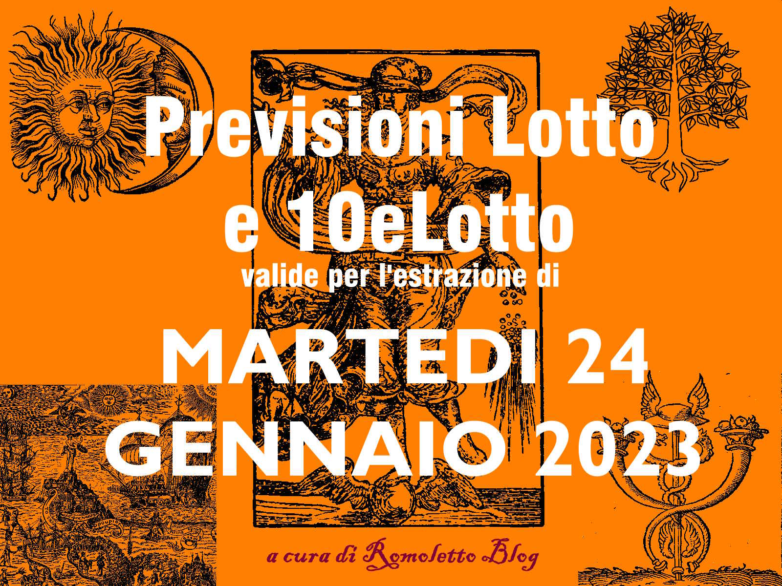 Previsione Lotto 24 Gennaio 2023
