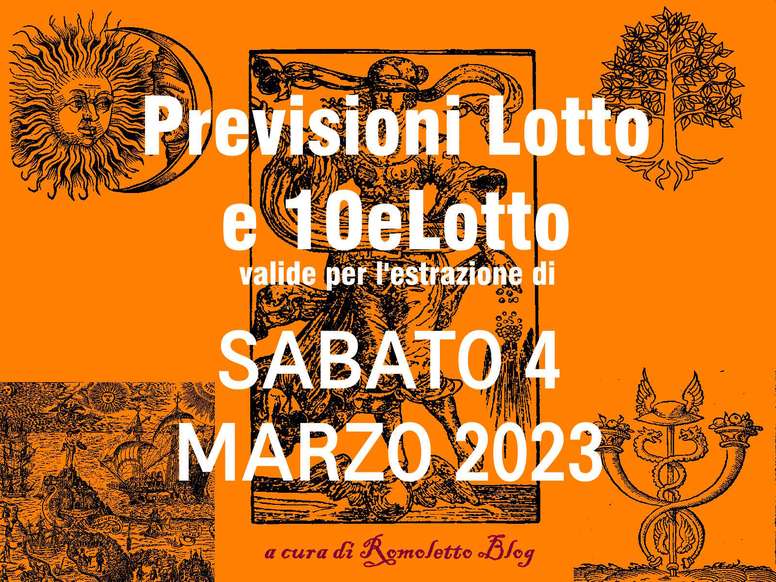 Previsione Lotto 4 Marzo 2023