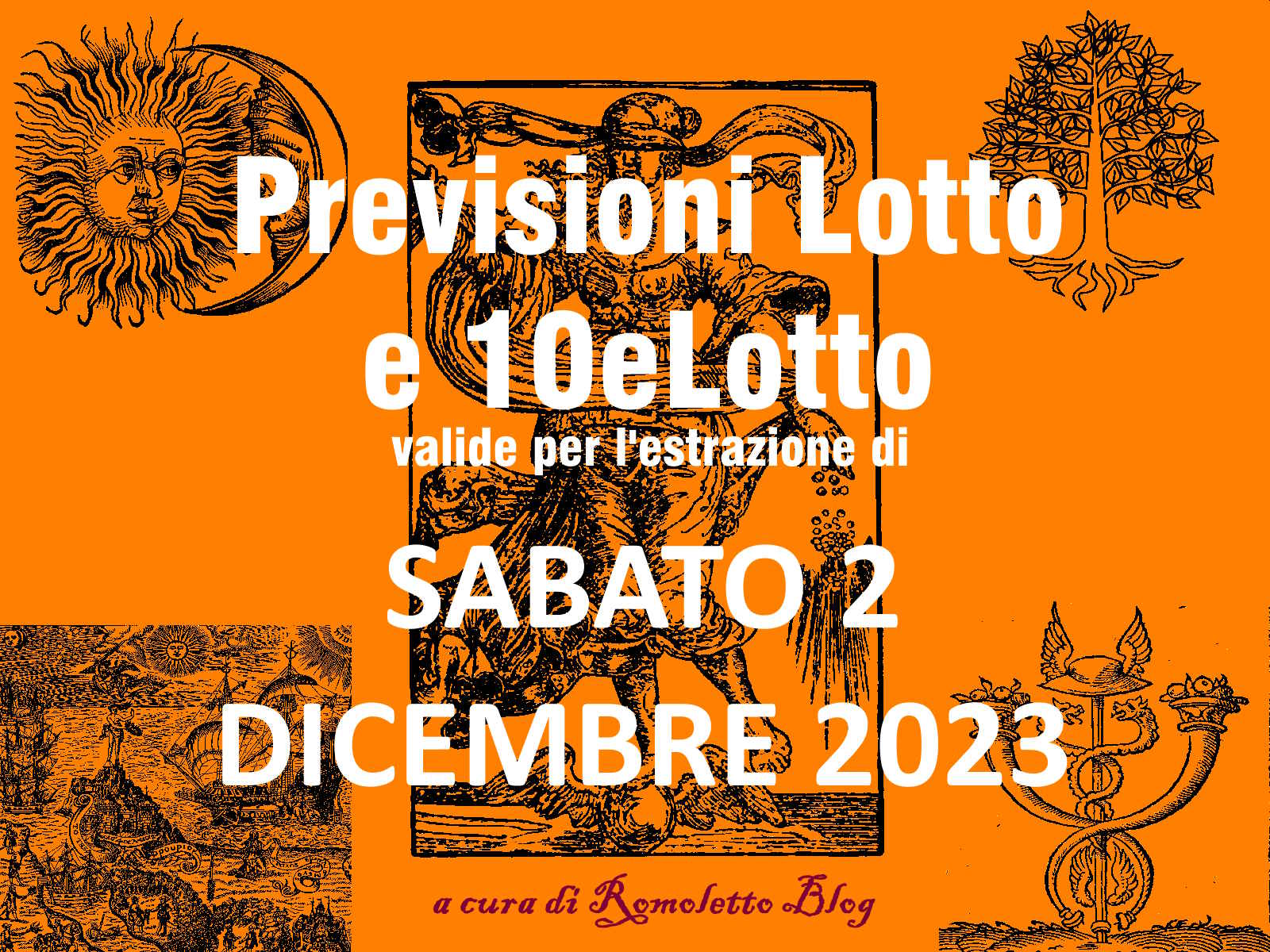 Previsione Lotto 2 Dicembre 2023