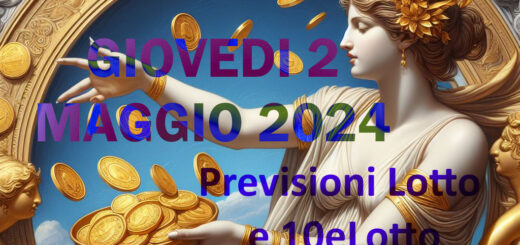 Previsione Lotto 2 Maggio 2024